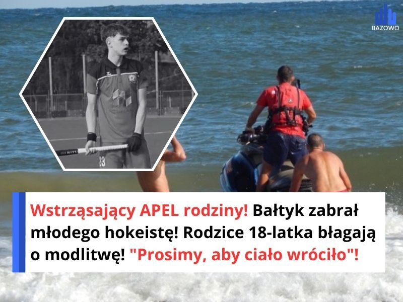 Wstrząsający APEL rodziny! Bałtyk zabrał młodego hokeistę! Rodzice 18-latka błagają o modlitwę! "Prosimy, aby ciało wróciło"!